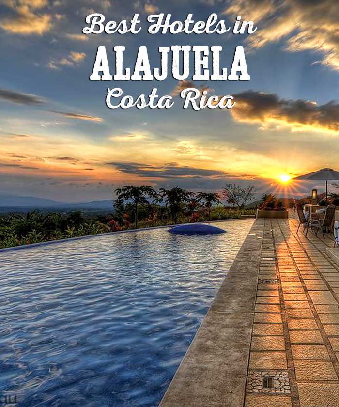Best hotels in Alajuela, Costa Rica
