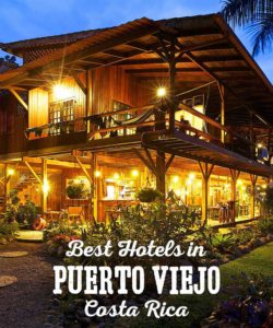 Best hotels in Puerto Viejo, Costa Rica