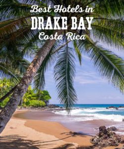 Best Drake Bay Hotels, Costa Rica