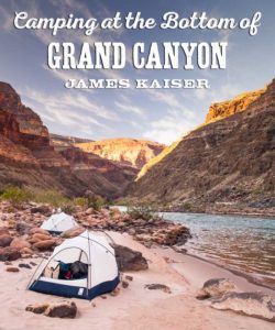 Camping at the bottom of Grand Canyon
