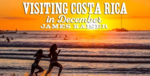 Visiting Costa Rica in December, social