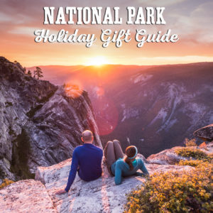 National Park Holiday Gift Guide