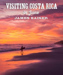 Visiting Costa Rica in June