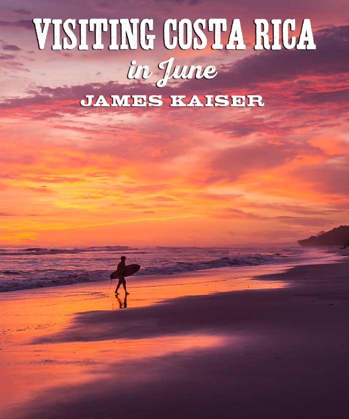 Visiting Costa Rica in June