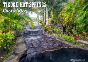 Tikoku Hot Springs, Arenal, Costa Rica