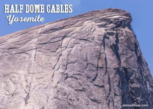 Half Dome Cables, Yosemite
