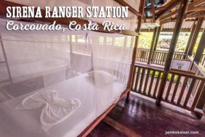 Sirena Ranger Station, Corcovado, Costa Rica