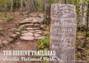 The Beehive Trailhead, Acadia National Park
