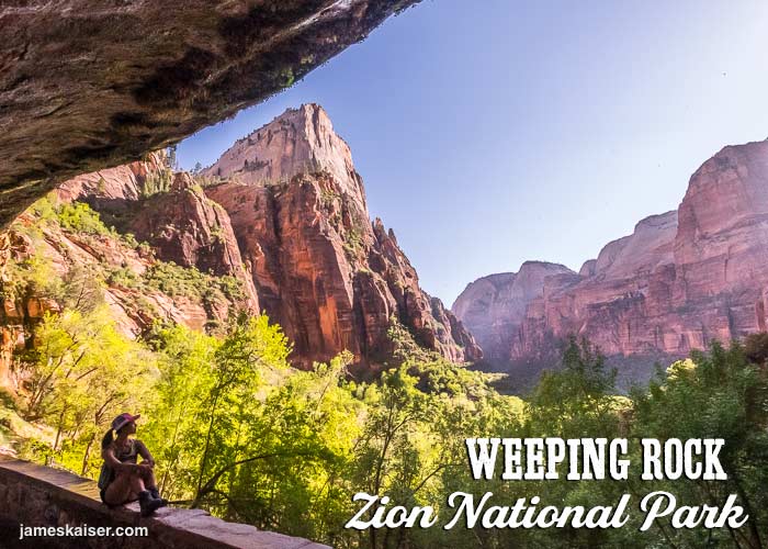Weeping Rock, Zion Canyon