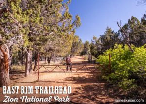 East Rim Trailhead, Zion National Park