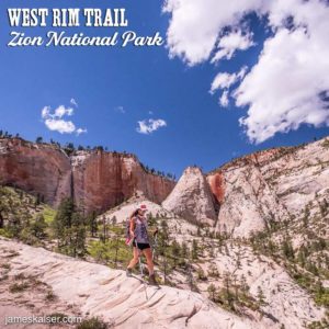 Hiking the West Rim Trail in Telephone Canyon, Zion National Park