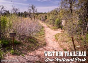 West Rim Trailhead, Zion National Park, Utah