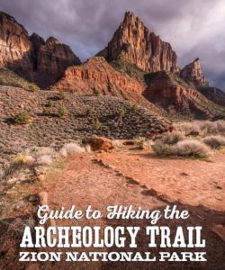 Guide to hiking the Archeology Trail in Zion National Park