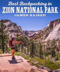 Best Backpacking Trails in Zion National Park, Utah