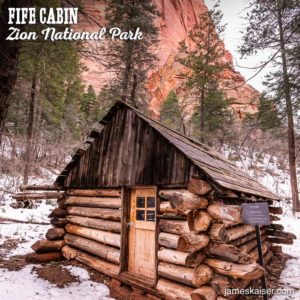 Fife Cabin, Taylor Creek Trail, Zion National Park