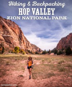 Hiking & Backpacking Hop Valley Trail, Zion National Park, Utah