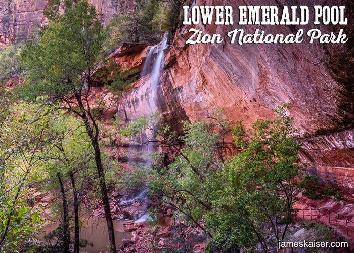 Lower Emerald Pool, Zion National Park