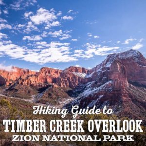 Guide to Timber Creek Overlook Trail, Zion National Park