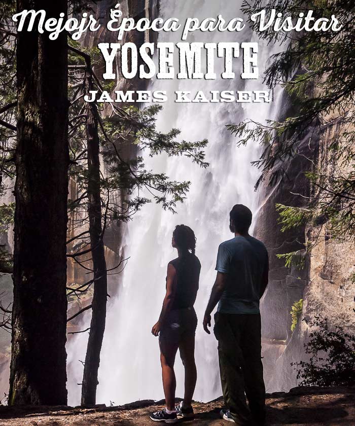 Mejor época para visitar Parque Nacional Yosemite