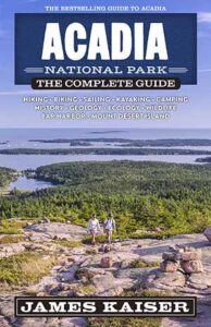 Best Camping Near Acadia National Park • James Kaiser
